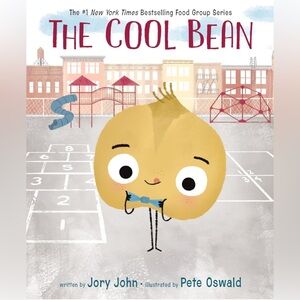 The Cool Bean: A Humorous Picture Book for Kids (Ages 4–8) The Food Group Series